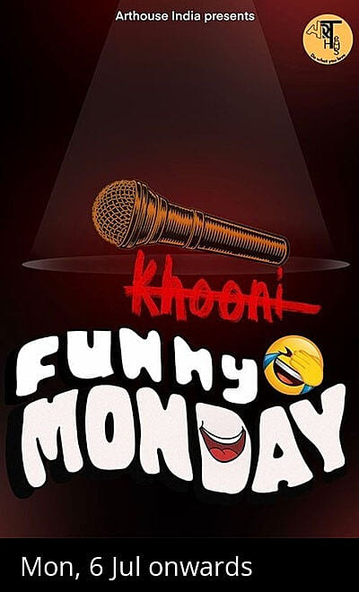 Funny Monday - A Stand Up Comedy Show
