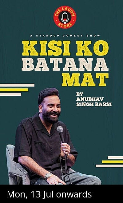 Kisi Ko Batana Mat By Anubhav Singh Bassi