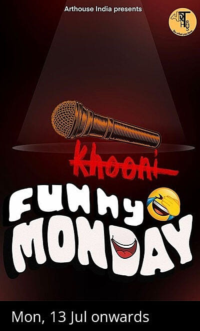Funny Monday - A Stand Up Comedy Show