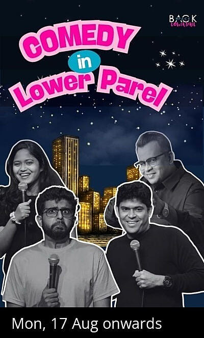 Comedy in Lower Parel
