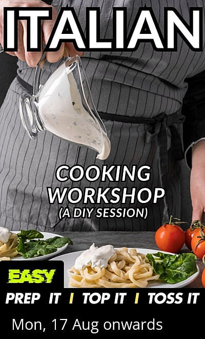 ITALIAN COOKING WORKSHOP(A DIY SESSION)