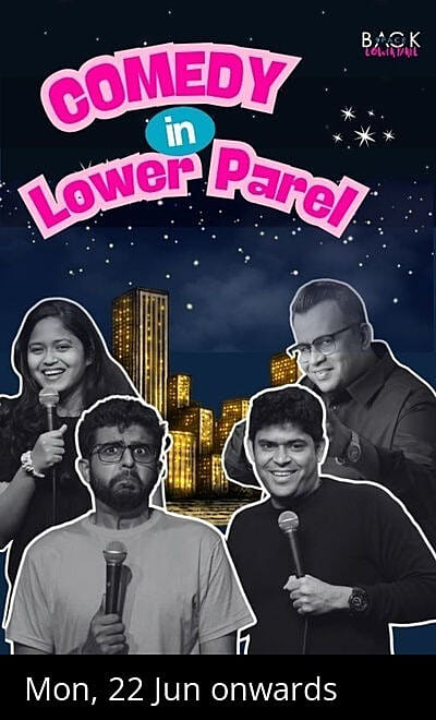 Comedy in Lower Parel