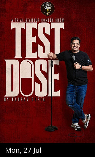Test Dose- A trial standup comedy show
