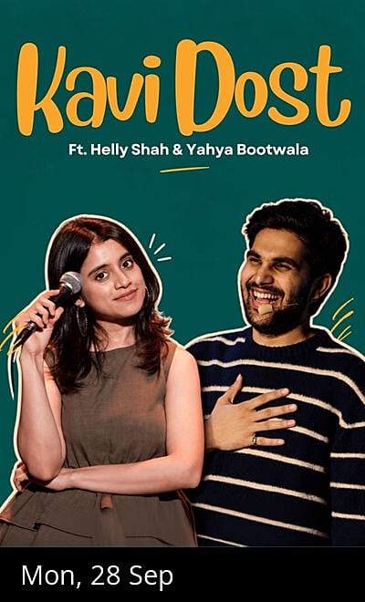 KAVI DOST - Ft. Helly Shah & Yahya Bootwala