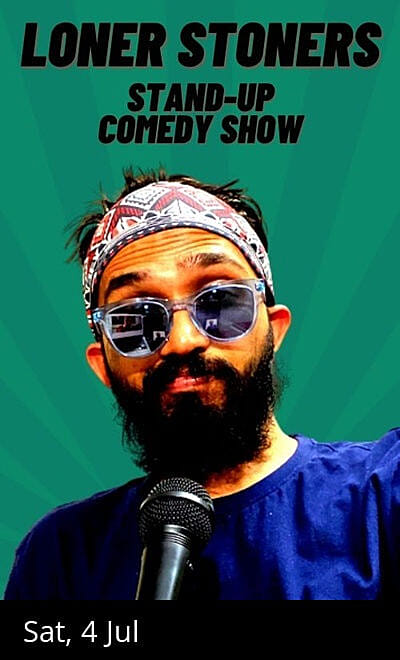 Loner Stoners: A Stand-Up Comedy Show