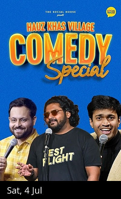 Hauz Khas Village Comedy Special Show