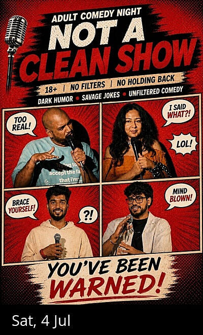 Not a Clean Show - Adult Comedy Night @KP
