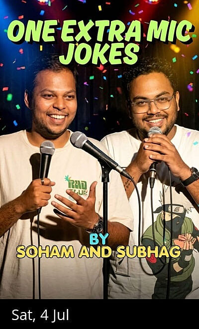 One Extra Mic Jokes with Soham and Subhag
