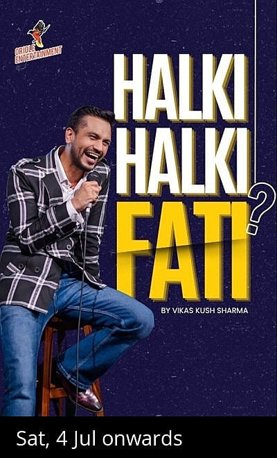 Halki Halki Fati? By Vikas Kush Sharma