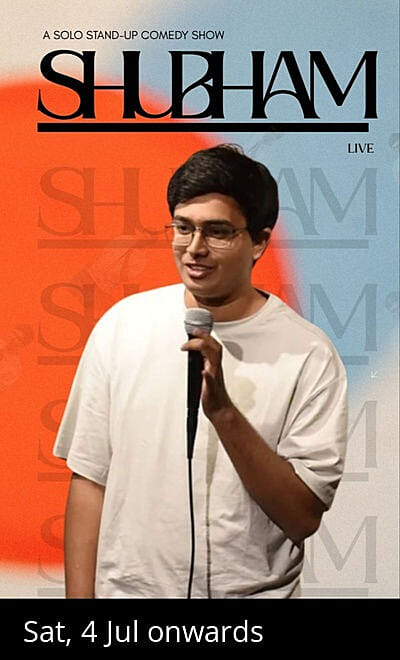 Shubham Live - A Standup Comedy Show