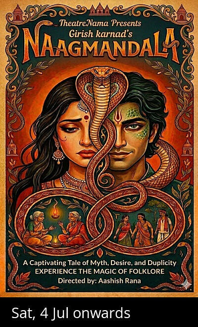 Girish Karnad's NAAGMANDAL