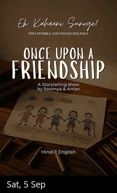 Once upon a friendship