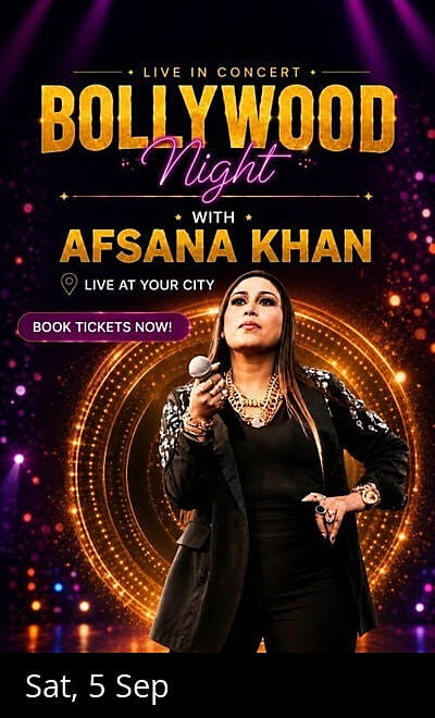 BOLLYWOOD NIGHT with AFSANA KHAN
