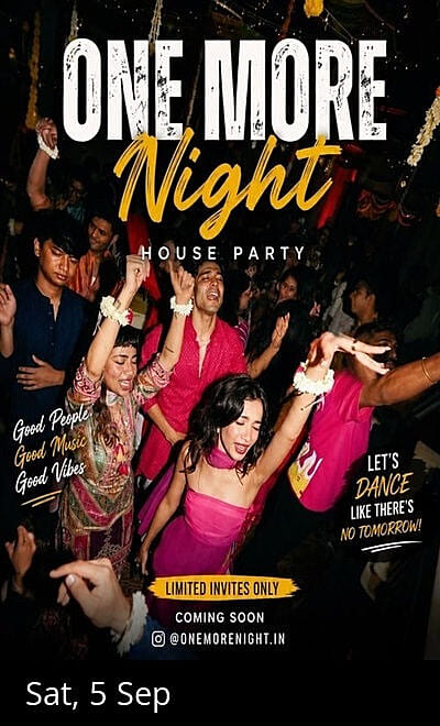 One More Night House Party