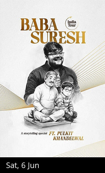 BABA SURESH : A STORYTELLING SPECIAL ft. Pulkit
