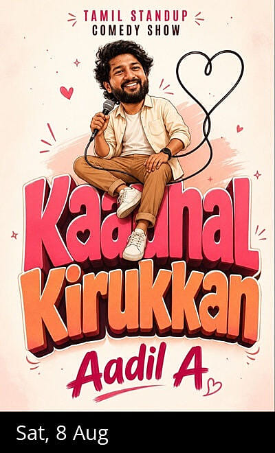 Kaadhal Kirukkan - Tamil Standup Solo by Aadil