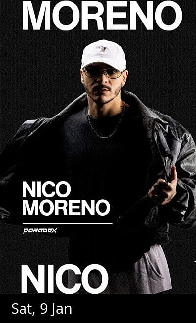 Paradox presents Nico Moreno