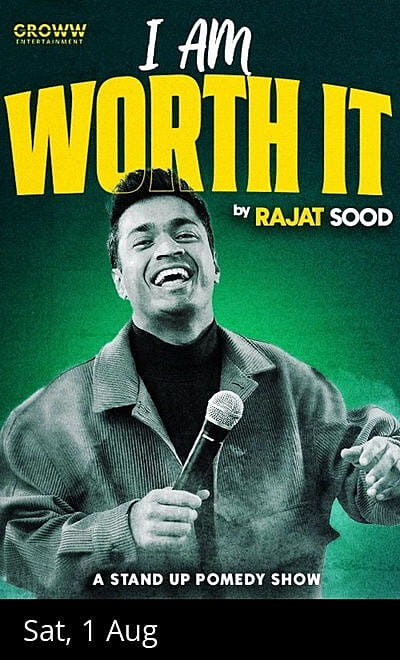 I AM WORTH IT ft. Rajat Sood