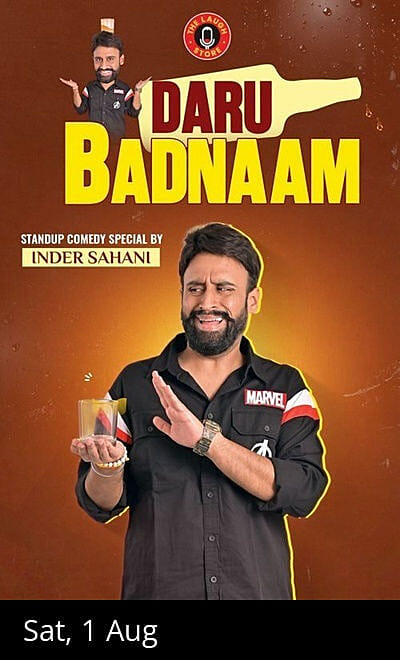Daru Badnaam - A Comedy Show by Inder Sahani