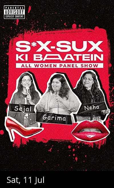 S@x Sux Ki Baatein - An All Women Panel Show