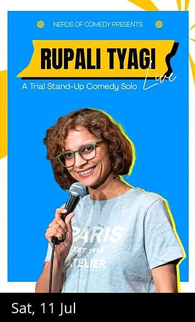Rupali Tyagi Live : A Trial Stand Up Comedy Solo