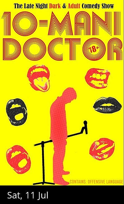 10 Mani Doctor - Dark & Adult Comedy Show