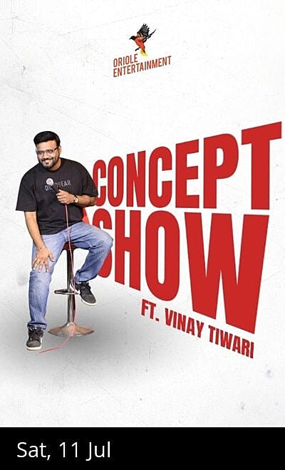Concept Show Ft. Vinay Tiwari