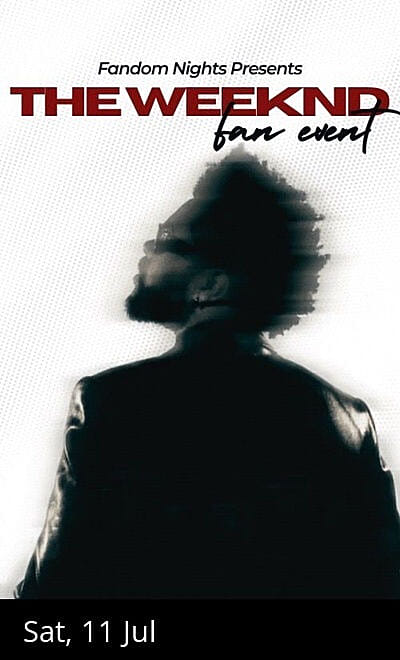 XO Fan Party : Weeknd DJ Night