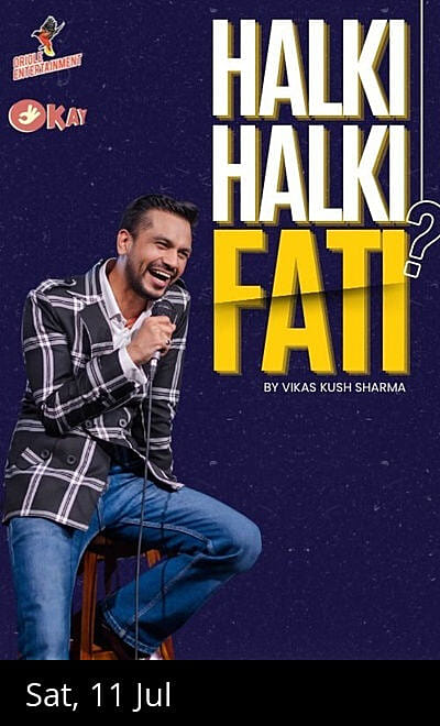 Halki Halki Fati? By Vikas Kush Sharma