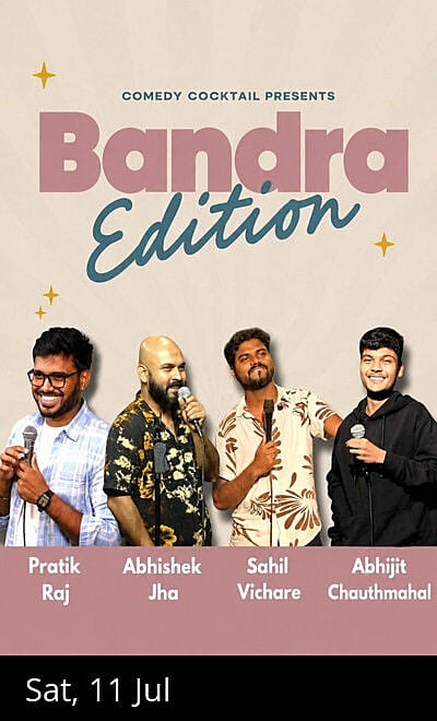 Standup Comedy Show BANDRA EDITION