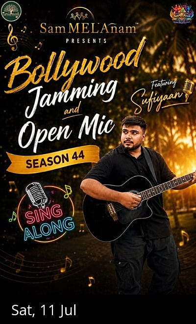 Bollywood Musical Jamming & Open Mic by SamMELAnam
