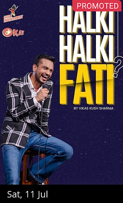 Halki Halki Fati? By Vikas Kush Sharma