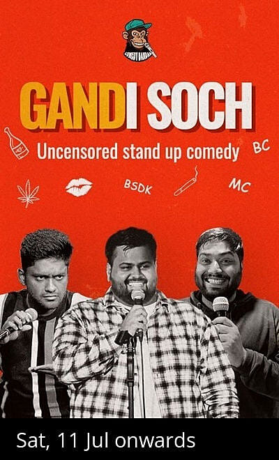Gandi Soch - A Stand Up Comedy Show