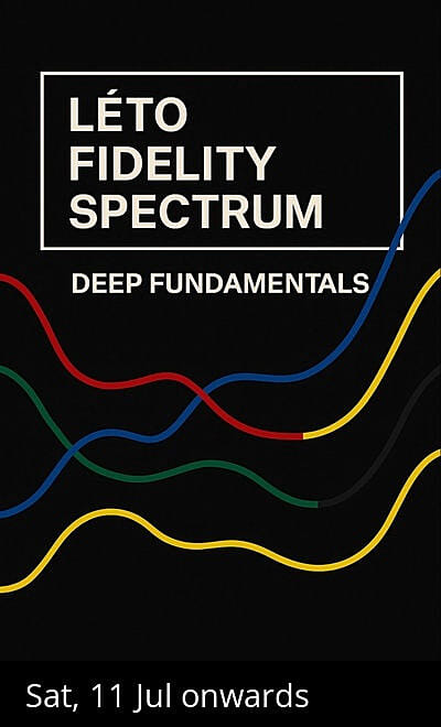 LETO FIDELITY SPECTRUM: DEEP FUNDAMENTALS