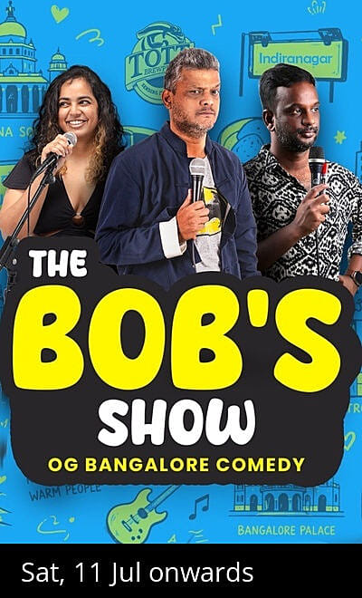 The Bob's Show - OG Bengaluru Stand Up