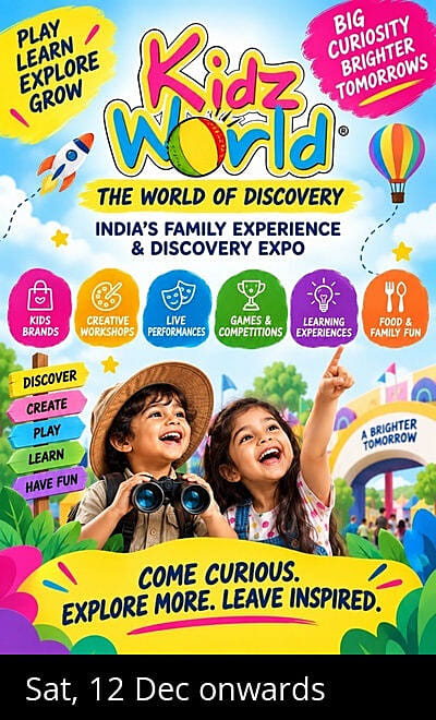 KIDZWORLD EXPO - SOUTH MUMBAI