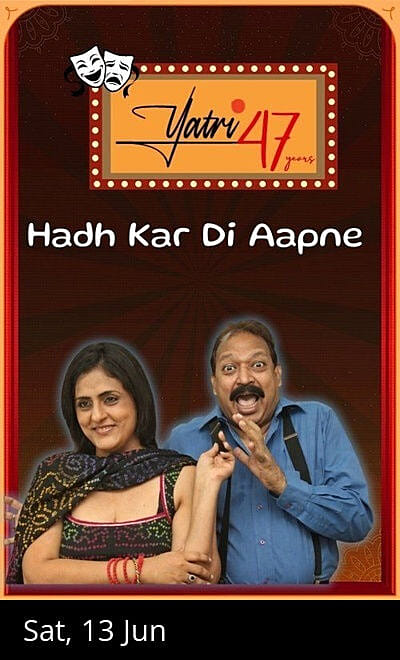Yatri's HADH KAR DI AAPNE