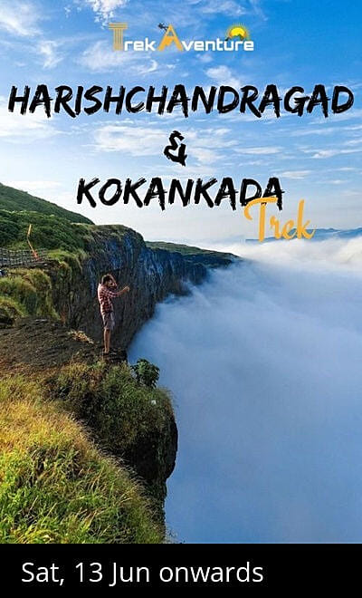 Harishchandragad & Kokankada Trek - TrekAventure