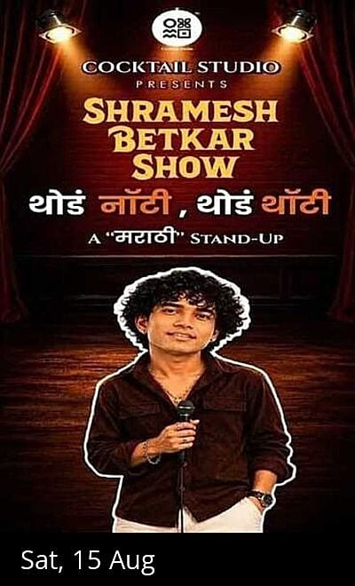 SHRAMESH BETKAR SHOW(THODA NAUGHTY, THODA THOUGHT)