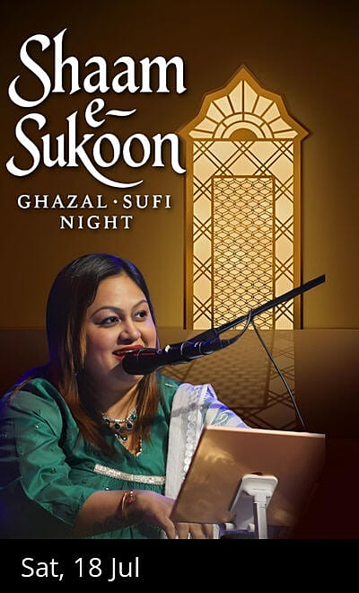 Shaam-e-Sukoon: Evening of Ghazal & Sufi Melodies