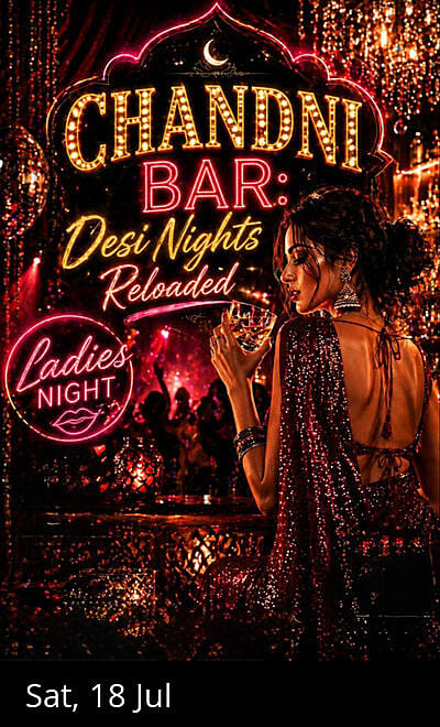 CHANDNI BAR DJ Night Reloaded Ladies Night