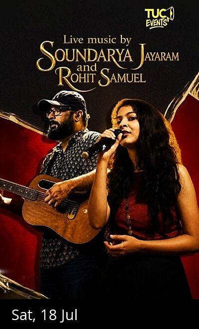 Live Music with Soundarya Jayaram and Rohit Samuel