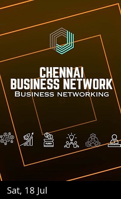 CHENNAI BUSINESS NETWORK BUSINESS NETWORKING