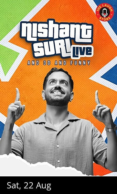 Nishant Suri Live - A standup comedy solo show