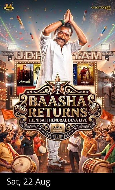 BAASHA RETURNS - DEVA LIVE IN CONCERT