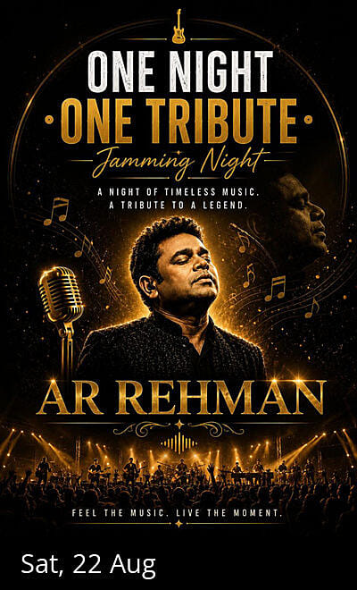 ONE NIGHT ONE TRIBUTE The AR Rahman Experience jam