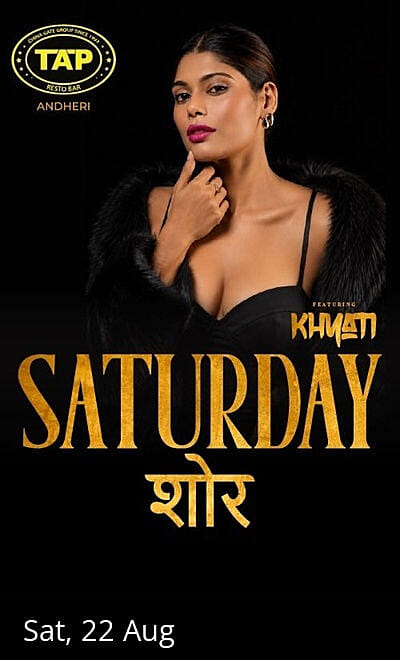 Saturday Shor ft. Khyati at TAP Andheri