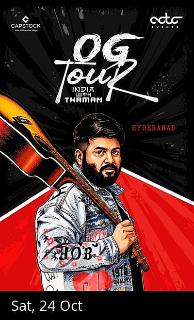 OG TOUR INDIA WITH THAMAN - LIVE IN HYDERABAD