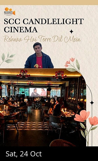 SCC Candlelight Cinema - Rehnaa Hai Terre Dil Mein