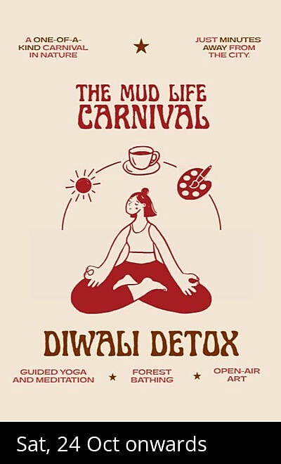 The Mud Life Carnival - Diwali Reset
